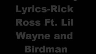 Veterans Day Lyrics Rick Ross Ft Lil Wayne And Birdman Youtube