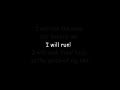 I Will Run (with lyrics)