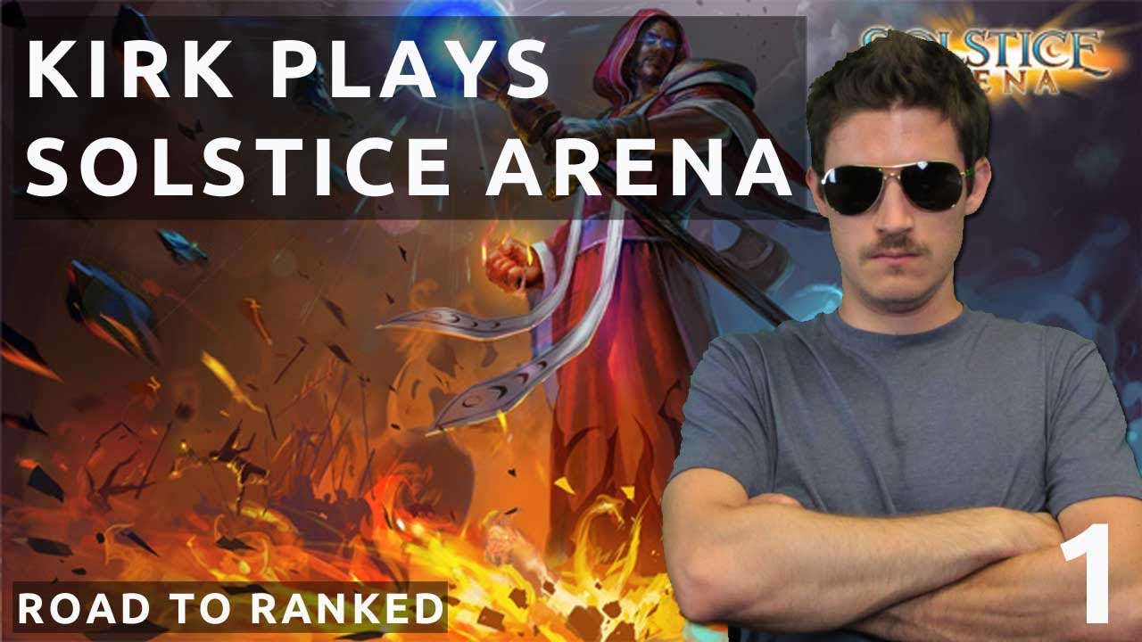 Solstice Arena | Road to Ranked #1