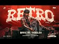 Retro - Trailer (Hindi)  Suriya  Pooja Hegde  Karthik Subbaraj  Santhosh Narayanan  T-Series