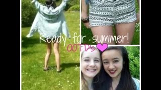 Ready for summer! (OOTD's)