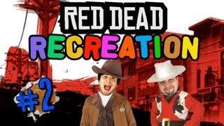 Red Dead Récréation #2 : Des captus ! Des captus partout !!