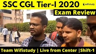 SSC CGL Tier-I (3 March 2020) | Shift -1 Exam Review By Naman Sir | Live from Exam Center