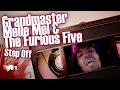 Grandmaster Melle Mel & The Furious Five - Step Off - YouTube