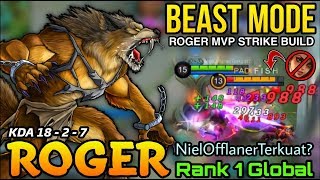 Beast Mode Roger MVP Strike Build - Top 1 Global Global Roger by NielOfflanerTerkuat? - MLBB