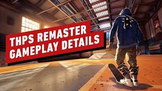 Tony Hawk&#39;s Pro Skater 1 and 2 Remake Gameplay Details