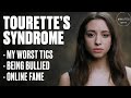How Tourette's Syndrome Impacts My Life - Minutes With - UNILAD 2021