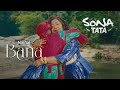 Sona Tata - Nainai Bana (Clip Officiel)