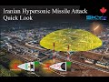 Iranian Hypersonic Missile Attack   Quick Look 02