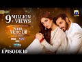 Sunn Mere Dil Episode 10 [Eng Sub] Digitally Presented by LUX - Happilac Paints and Blesso Cosmetics