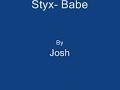 Styx- Babe