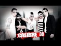 Rabia Y Dolor - Calibre 38