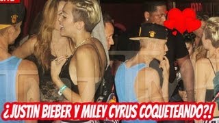 ¿Justin Bieber y Miley Cyrus Coqueteando?!