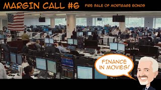 Margin Call 6 - Fire Sale of Mortgage Bonds