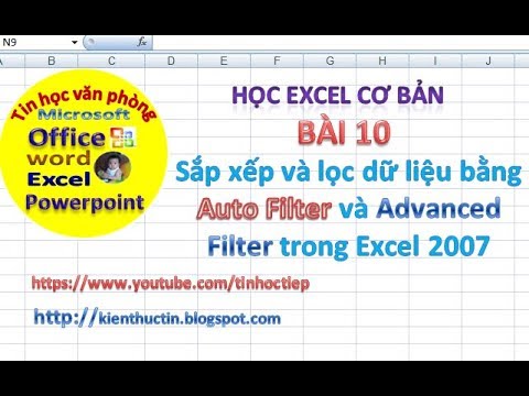 Video Hướng dẫn sử dụng tính năng lọc dữ liệu Trong Excel(AutoFilter, Advanced)