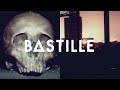BASTILLE // Sleepsong