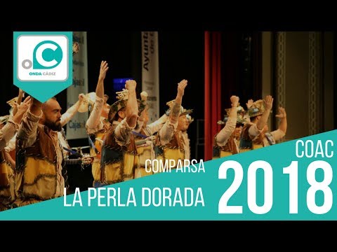 La agrupación La perla dorada	 llega al COAC 2018 en la modalidad de Comparsas. En años anteriores (2017) concursaron en el Teatro Falla como Color esperanza, consiguiendo una clasificación en el concurso de Preliminares. 