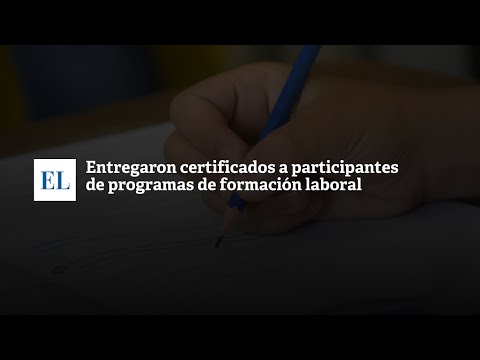 ENTREGARON CERTIFICADOS A PARTICIPANTES DE PROGRAMAS DE FORMACIÃ“N LABORAL