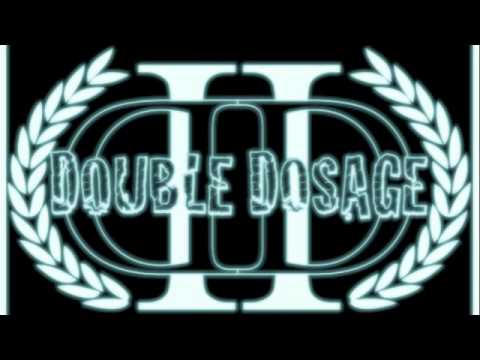 The Way You Roll by Double Dosage