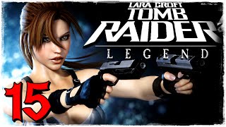 Прохождение Tomb Raider.Legend.Гробница короля Артура.Часть 1