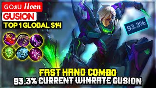 Fast Hand Combo, 93.3% Current Winrate Gusion [ Top 1 Global Gusion S14 ] ɢᴏsᴜ Hoon - Mobile Legends