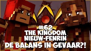 Thumbnail van The Kingdom: Nieuw-Fenrin #62 - DE BALANS IN GEVAAR?!