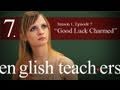 English Teachers - Episode 7 