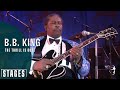 BB King - The Thrill Is Gone (From BB King - Live at Mo