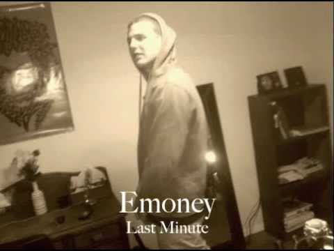 Emoney - Last Minute (prod. Deftonik)
