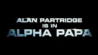 The Alan Partridge Movie: Alpha Papa  [Official Trailer]