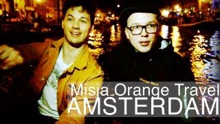 Nie tylko blanty i red light - Amsterdam w Misji Orange Travel