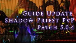 Shadow Priest Pvp Guide