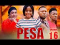 PESA Episode {{ 16 }}  #directorgozi #lovestory