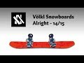 Video: Alright - Vlkl Snowboards 2014/15 