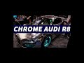 WCC Chrome Tron Audi R8 Creations n' Chrome Spray on Chrome Spectra Chrome