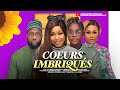 COEURS IMBRIQU?S - RAY EMODI, UCHE MONTANA, MIWA OLORUNFEMI  films nig?rians dernier film complet