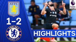 Aston Villa 1-2 Chelsea | Two Goals in Two Minutes for the Blues! | Premier League Highlights