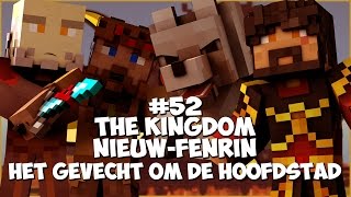 Thumbnail van The Kingdom: Nieuw-Fenrin #52 - HET GEVECHT OM DE HOOFDSTAD?!