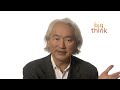 Michio Kaku: Will Mankind Destroy Itself?