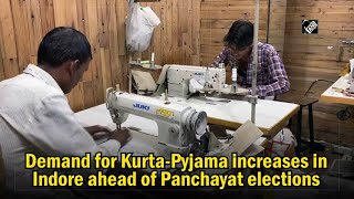 video : Panchayat Elections से पहले Indore में Kurta-Pyjama की बढ़ी Demand