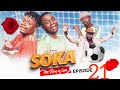 SOKA  [ep21]