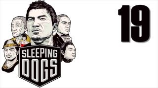 Sleeping Dogs прохождение с Карном. Часть 19