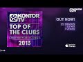 Kontor TV - Top Of The Clubs 2013 (Official Minimix HD)