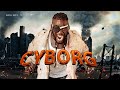CYBORG EPISODE 6