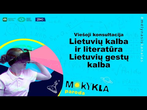 Paroda „Mokykla 2020“. Viešoji konsultacija „Lietuvių kalba ir literatūra. Lietuvių gestų kalba“