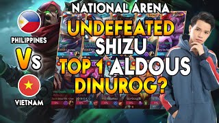 UNDEFEATED SHIZU TOP 1 ALDOUS OF VIETNAM DINUROG NG TEAM PH - National Arena Contest