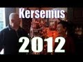 Kersemus 2012 met Tiny en Lau