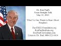 Ron Paul's Texas Straight Talk 5/13/13: What No One Wants to Hear About Benghazi