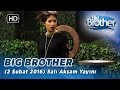 Big Brother Trkiye (2 Şubat 2016) Salı Akşam Yayını - Blm 93 | Big Brother Trkiye (2 Şubat 2016) Salı Akşam Yayını - Blm 93 Big Brother Trkiye - Blm 93 BIG BROTHER TRKİYE RESMİ MOBİL UYGULAMASINI ...