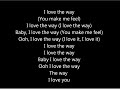 The Way - Ariana Grande (feat. Mac Miller)